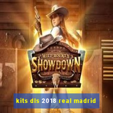 kits dls 2018 real madrid